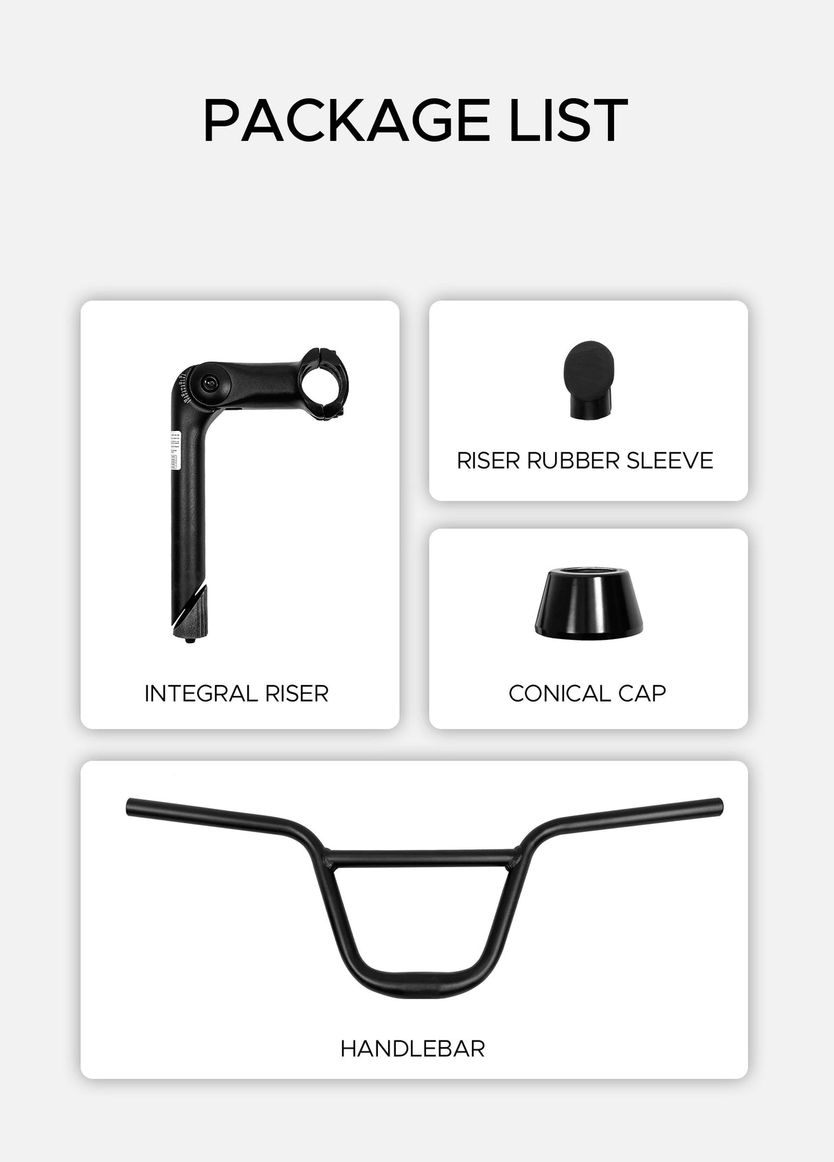 The package includes integral riser, riser rubber sleeve, conical cap, and handlebar.